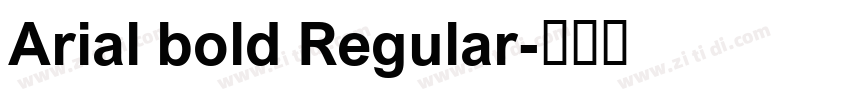 Arial bold Regular字体转换